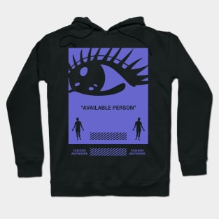 Available person fashion anywhere Hoodie